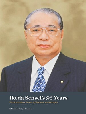 cover image of Ikeda Sensei's 95 Years